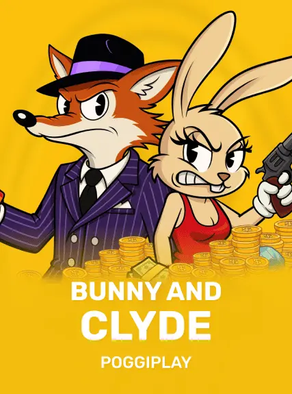 Bunny and Clyde